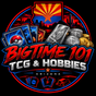 Bigtime 101 TCG and Hobbies - Home